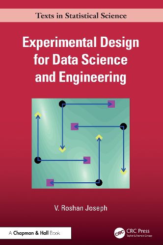 Cover image for Experimental Design for Data Science and Engineering