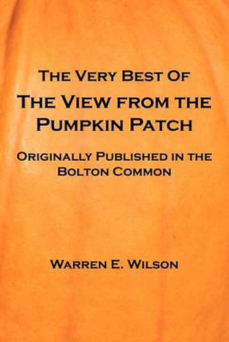 Cover image for The Very Best of the View from the Pumpkin Patch