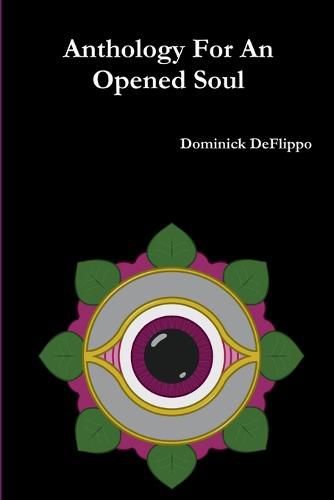 Cover image for Anthology For An Opened Soul