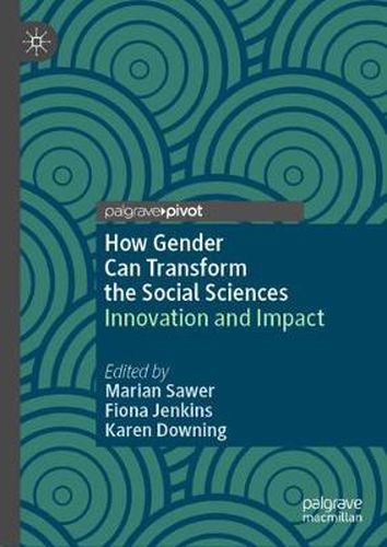 Cover image for How Gender Can Transform the Social Sciences: Innovation and Impact