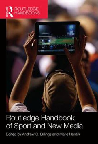 Cover image for Routledge Handbook of Sport and New Media