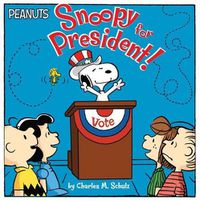 Cover image for Snoopy for President!