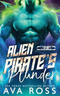 Cover image for Alien Pirate's Plunder