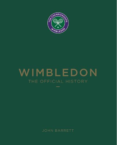 Wimbledon: The Official History