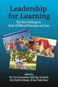 Cover image for Leadership for Learning: The New Challenge in Early Childhood Education and Care