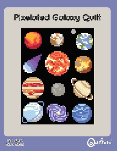 Pixelated Galaxy Quilt