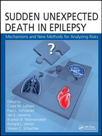 Cover image for Sudden Unexpected Death in Epilepsy: Mechanisms and New Methods for Analyzing Risks