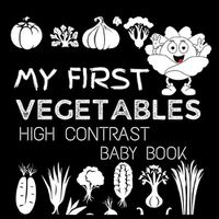 Cover image for High Contrast Baby Book - Vegetables