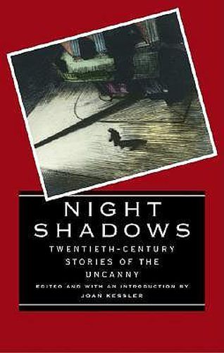 Cover image for Night Shadows: Twentieth-century Tales of the Uncanny