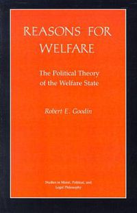 Cover image for Reasons for Welfare: The Political Theory of the Welfare State