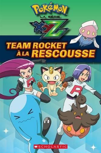 Pokemon: La Serie Xyz: Team Rocket A La Rescousse