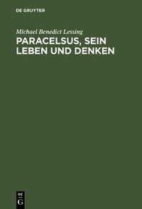 Cover image for Paracelsus, sein Leben und Denken