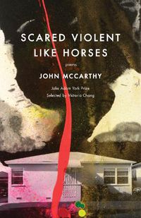 Cover image for Scared Violent Like Horses: Poems