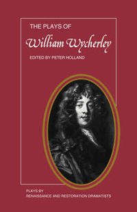 Cover image for The Plays of William Wycherley