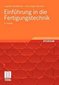 Cover image for Einfuhrung in Die Fertigungstechnik