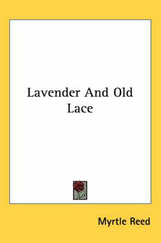 Cover image for Lavender and Old Lace