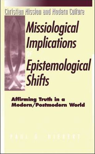 Cover image for Missiological Implications of Epistemological Shifts