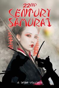 Cover image for 22nd Century Samurai