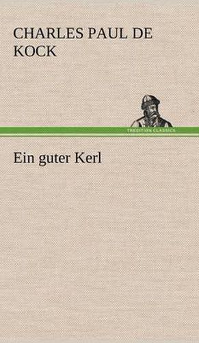 Cover image for Ein Guter Kerl