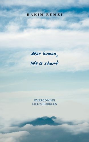 Cover image for dear human, life is short