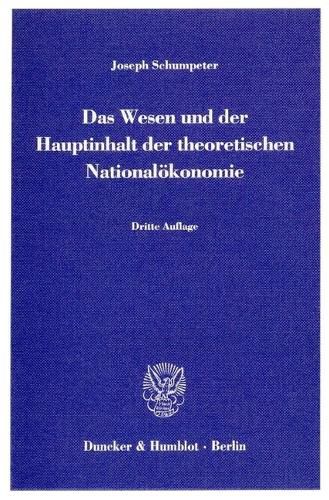 Cover image for Das Wesen Und Der Hauptinhalt Der Theoretischen Nationalokonomie