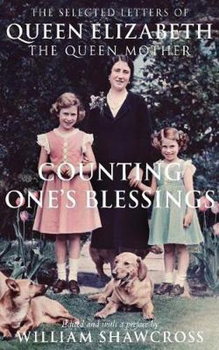 Cover image for Counting One's Blessings: The Collected Letters of Queen Elizabeth the Queen Mother