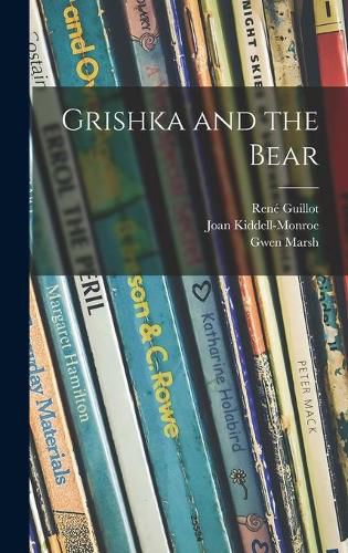 Cover image for Grishka and the Bear