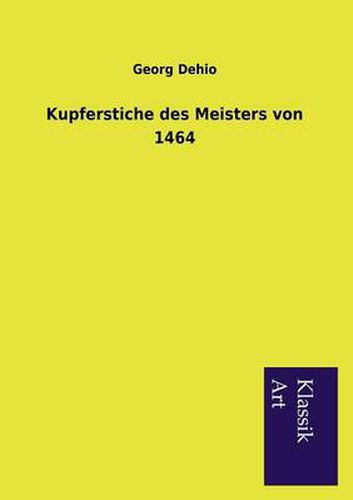 Cover image for Kupferstiche des Meisters von 1464