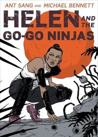 Cover image for Helen and the Go-Go Ninjas