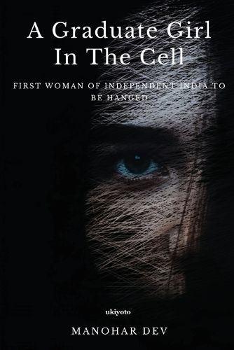 Cover image for A Graduate Girl In The Cell (Edition1)