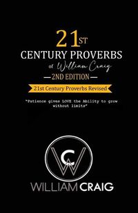 Cover image for 21st Century Proverbs, Second Edition: 21st Century Proverbs Revised