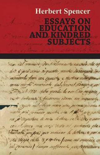 Cover image for Essays on Education and Kindred Subjects