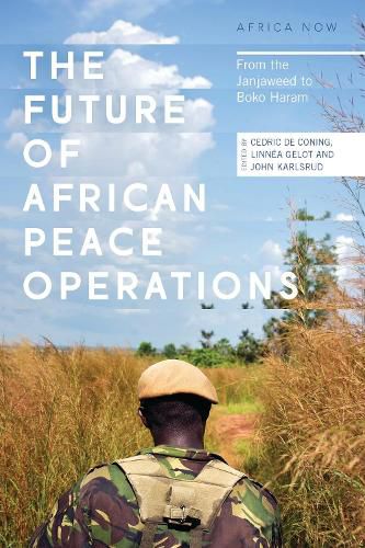 Cover image for The Future of African Peace Operations: From the Janjaweed to Boko Haram