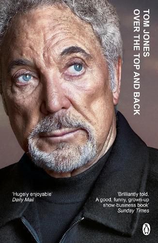 Cover image for Over the Top and Back: The remarkable autobiography from a national treasure