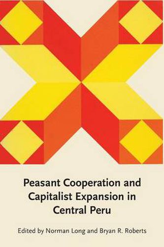 Cover image for Peasant Cooperation and Capitalist Expansion in Central Peru