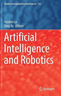 Cover image for Artificial Intelligence and Robotics