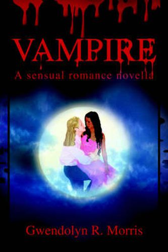 Cover image for Vampire: A Sensual Romance Novella