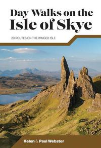 Cover image for Day Walks on the Isle of Skye: 20 routes on the Winged Isle