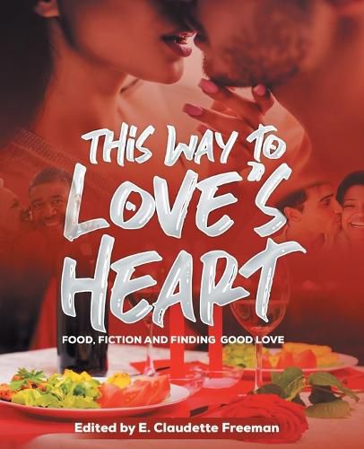 Cover image for This Way To Love's Heart