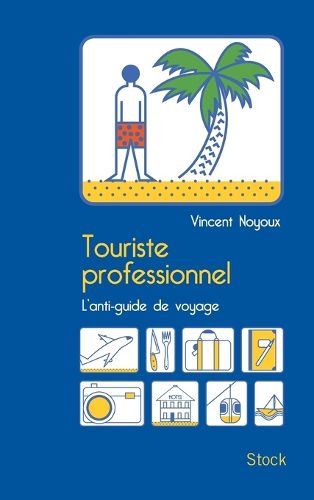 Cover image for Touriste Professionnel