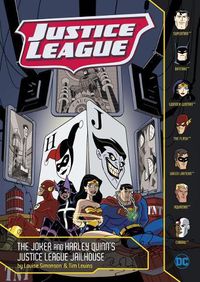 Cover image for Justice League: The Joker and Harley Quinn's Justice League Jailhouse
