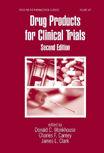 Cover image for Drug Products for Clinical Trials