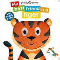 Cover image for My Best Friend Is A Tiger
