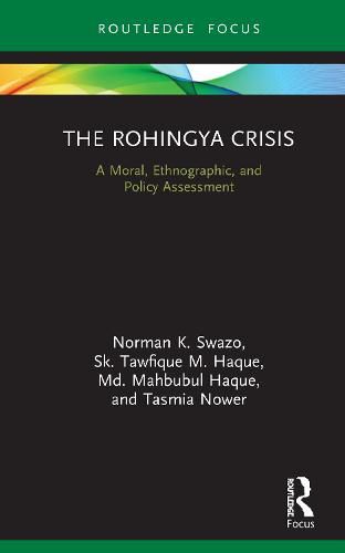 Cover image for The Rohingya Crisis: A Moral, Ethnographic, and Policy Assessment