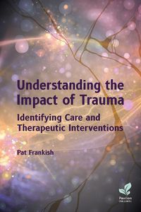 Cover image for Understanding the Impact of Trauma 2023