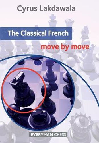 Cover image for The Classical French: Move by Move