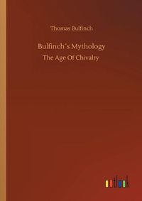 Cover image for Bulfinchs Mythology