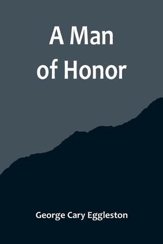 Cover image for A Man of Honor