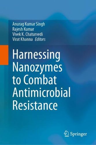 Cover image for Harnessing Nanozymes to Combat Antimicrobial Resistance