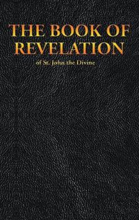 Cover image for THE BOOK OF REVELATION of St. John the Divine